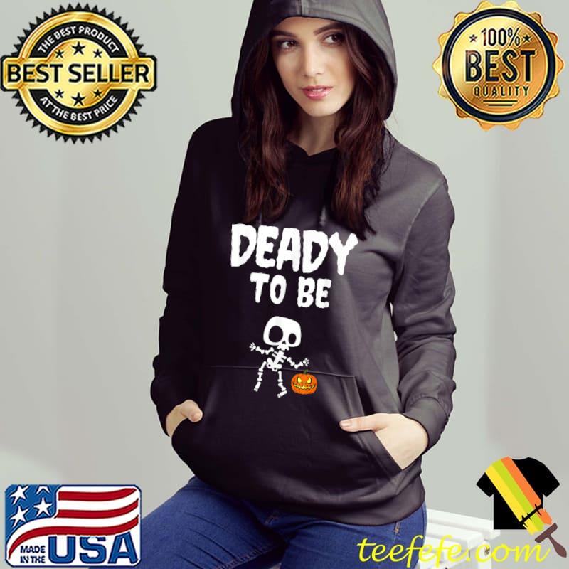Funny Deady To Be Dad Halloween Pregnancy Announcement T-Shirt