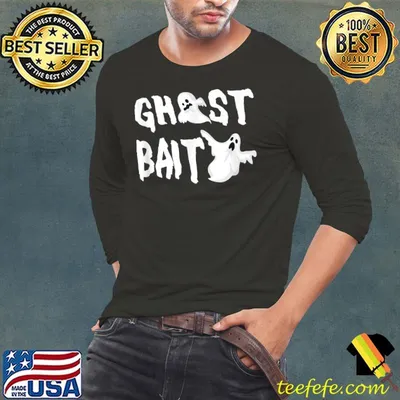 Funny Ghost Bait Paranormal Investigator Ghost Lover T-Shirt