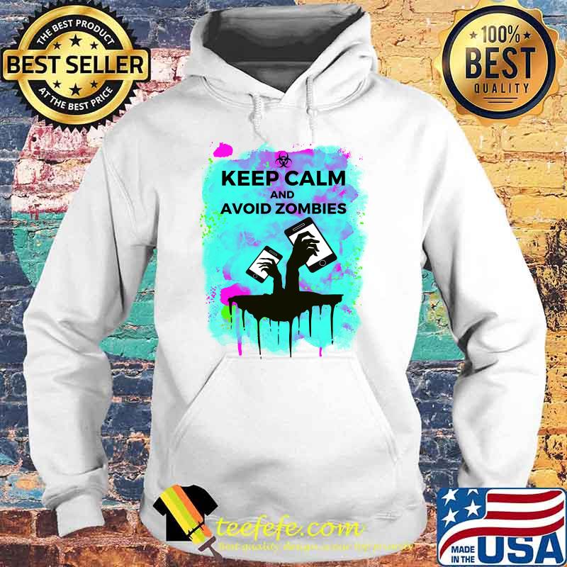 Funny Keep Calm and Avoid Zombies Tech Zombi Apocalypse T-s Hoodie Funny Keep Calm and Avoid Zombies Tech Zombi Apocalypse T-s Hoodie