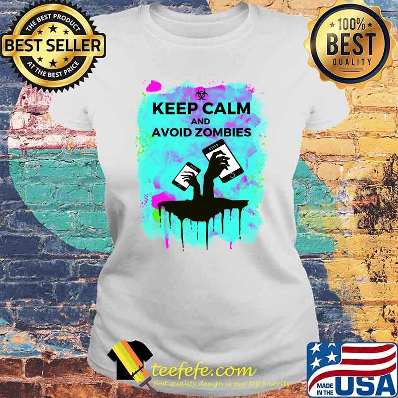 Funny Keep Calm and Avoid Zombies Tech Zombi Apocalypse T-s Laides tee Funny Keep Calm and Avoid Zombies Tech Zombi Apocalypse T-s Laides tee