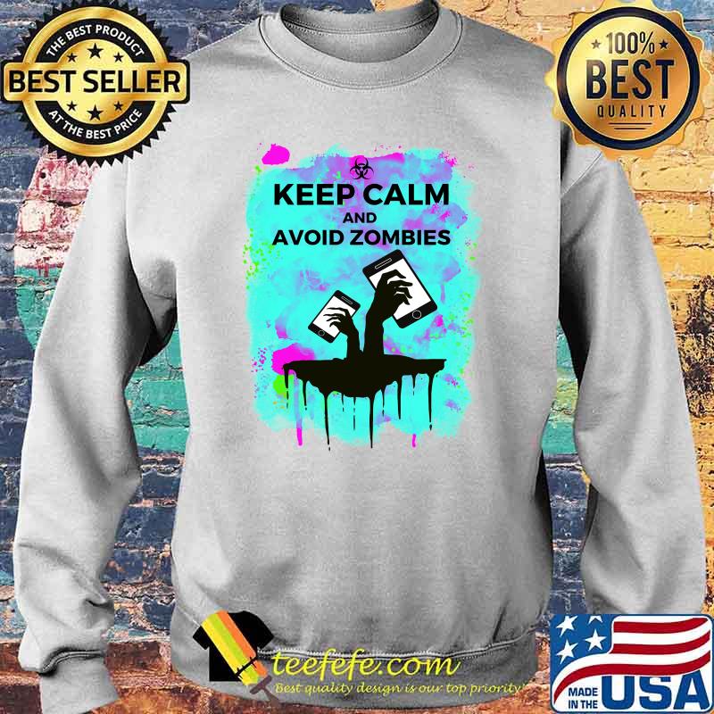 Funny Keep Calm and Avoid Zombies Tech Zombi Apocalypse T-s Sweater Funny Keep Calm and Avoid Zombies Tech Zombi Apocalypse T-s Sweater