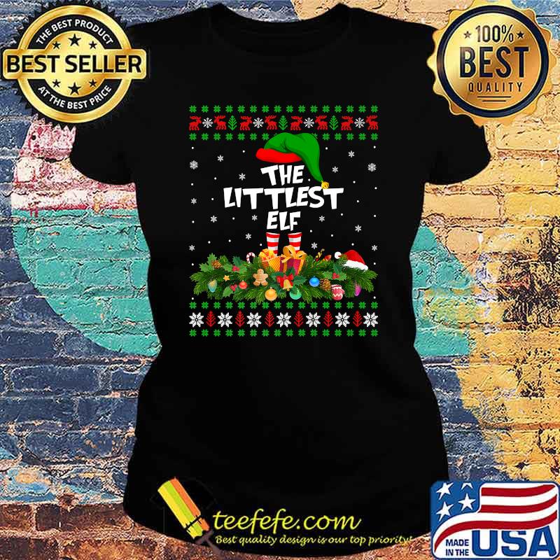 Funny Matching Family Ugly The Littlest Elf Christmas Premium T-Shirt Ladies tee Funny Matching Family Ugly The Littlest Elf Christmas Premium T-Shirt Ladies tee