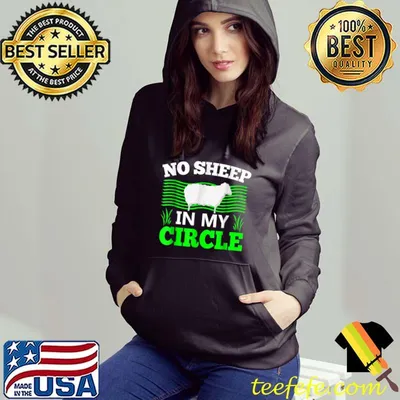 Funny Sarcastic No Sheep In My Circle T-Shirt T-Shirt