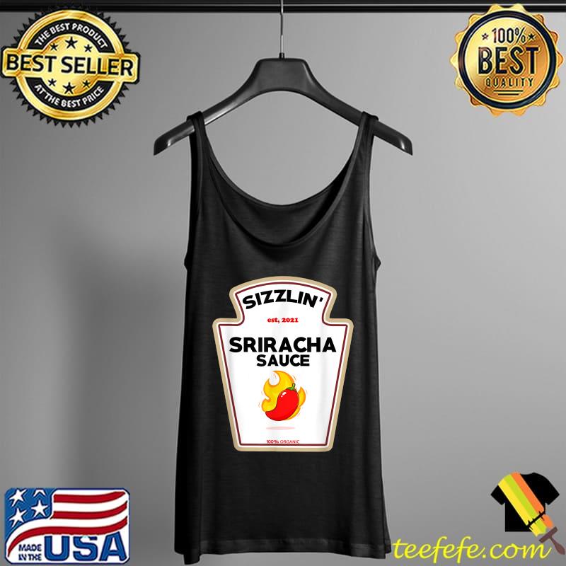 Funny Sriracha Sauce DIY Halloween Costume Group Condiments T-Shirt Tank Top Funny Sriracha Sauce DIY Halloween Costume Group Condiments T-Shirt Tank Top