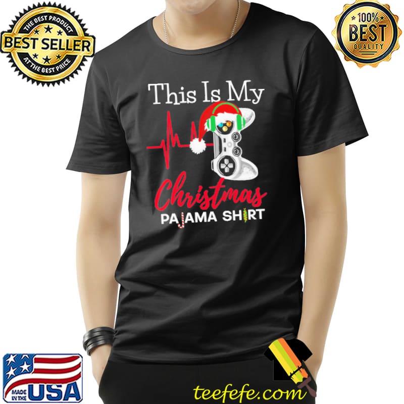 Game This Is My Christmas Pajama Shirt Unisex Game This Is My Christmas Pajama Shirt Unisex