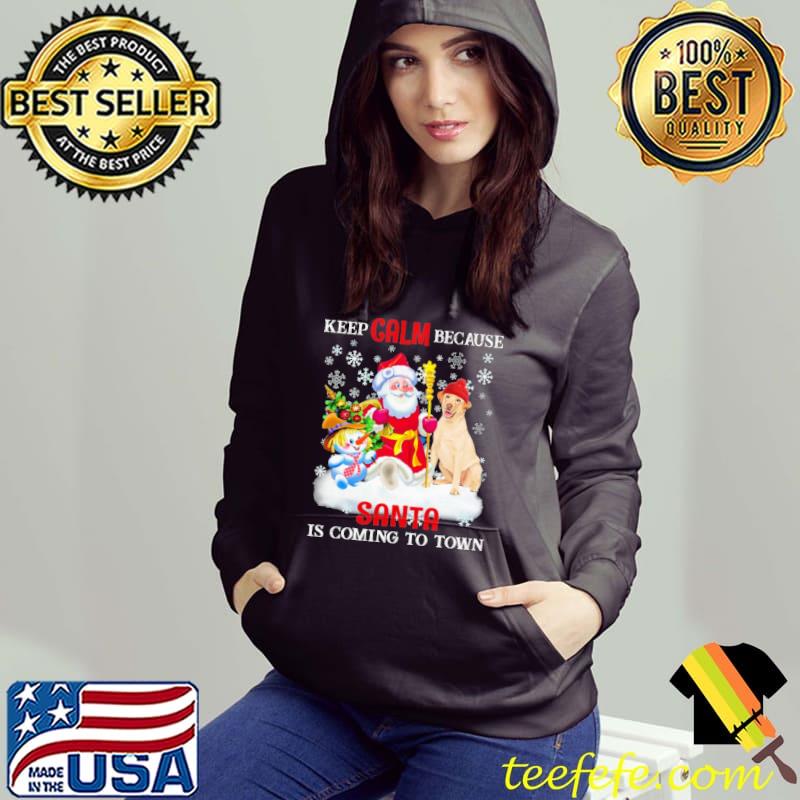 German Shepherd Keep calm because Santa is coming to town Shirt Hoodie German Shepherd Keep calm because Santa is coming to town Shirt Hoodie
