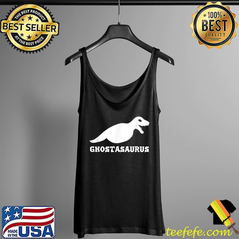 Ghostasaurus Funny Halloween T-Shirt Tank Top Ghostasaurus Funny Halloween T-Shirt Tank Top