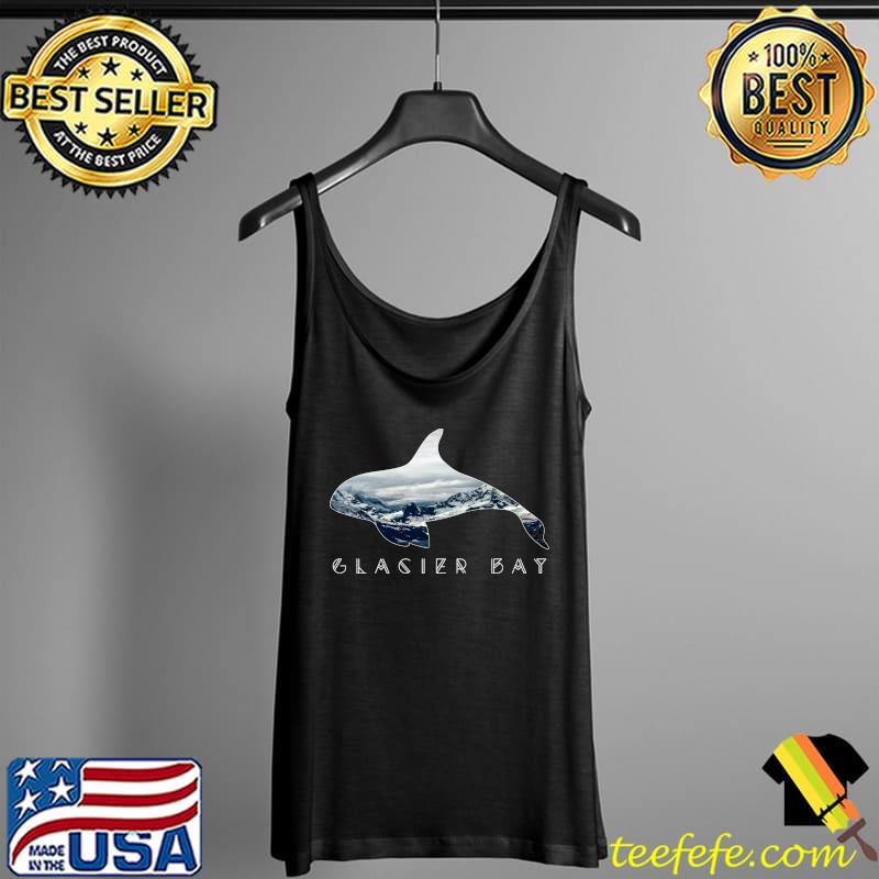 Glacier Bay National Park Orca Whale Alaska Souvenir T-s Tank Top Glacier Bay National Park Orca Whale Alaska Souvenir T-s Tank Top