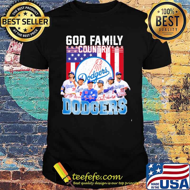 God Family Country Dodgers Signature Shirt God Family Country Dodgers Signature Shirt