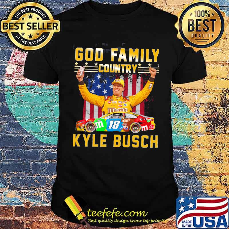 God family country kyle busch shirt