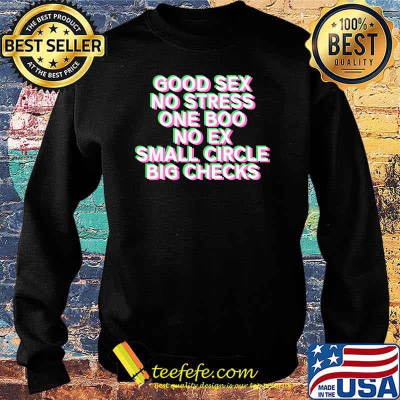 Good Sex No Stress One Boo No Ex Small Circle Big Checks T-Shirt Sweater Good Sex No Stress One Boo No Ex Small Circle Big Checks T-Shirt Sweater