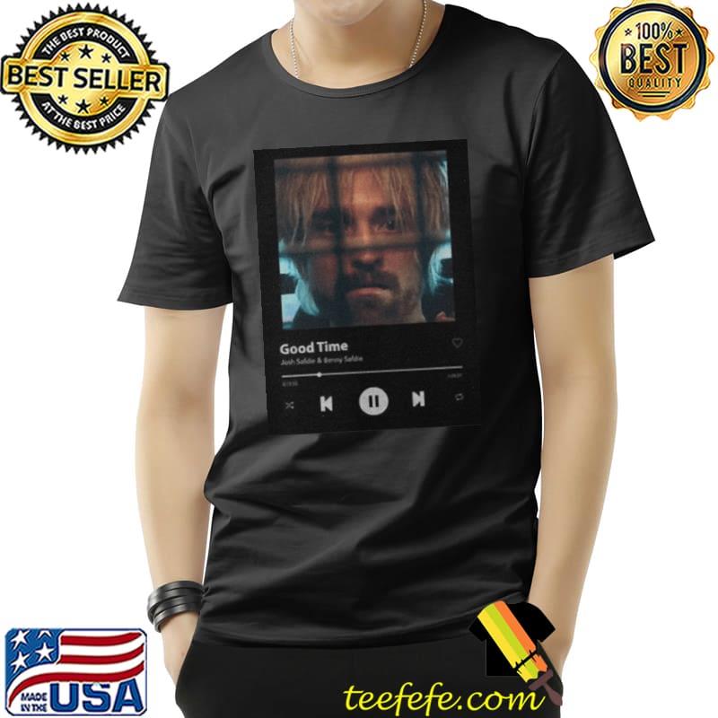 Good Time Josh Safdie And Benny Safdie Shirt Unisex Good Time Josh Safdie And Benny Safdie Shirt Unisex