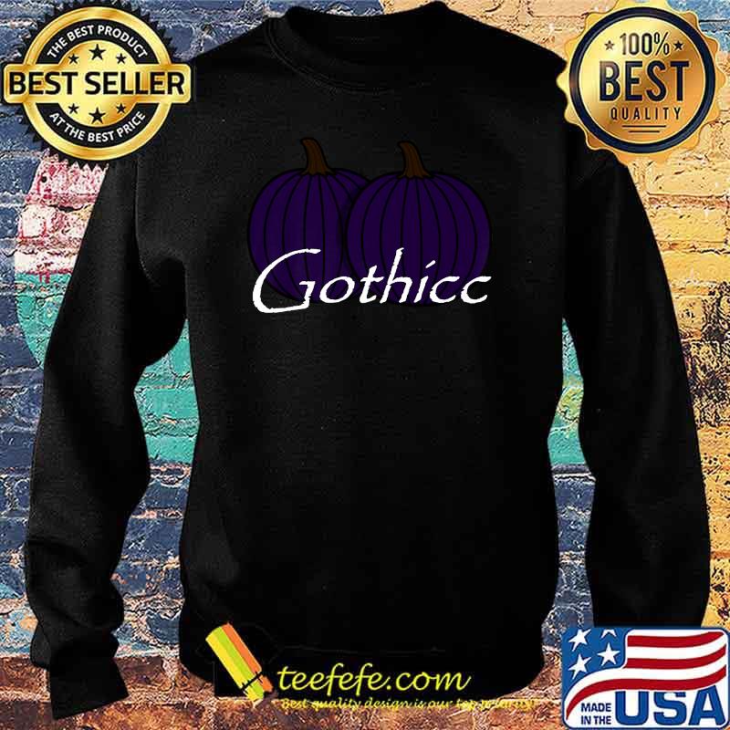 Gothic dark Pumpkin boobs Gothicc Goth Thicc funny gift Premium T-Shirt Sweater Gothic dark Pumpkin boobs Gothicc Goth Thicc funny gift Premium T-Shirt Sweater