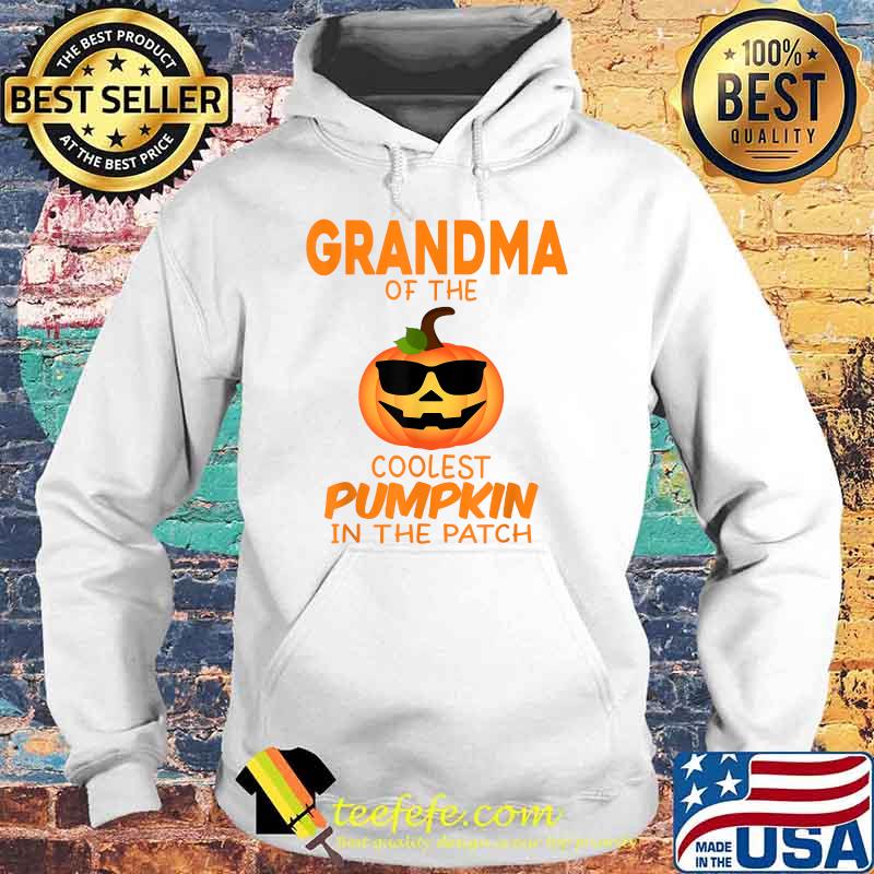 Grandma Of The Coolest Pumpkin In The Patch Halloween G-MA T-Shirt Hoodie Grandma Of The Coolest Pumpkin In The Patch Halloween G-MA T-Shirt Hoodie