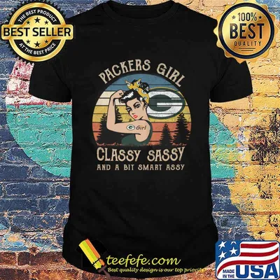 Green Bay Packer Girl Classy Sassy And A Bit Smart Assay Vintage Shirt