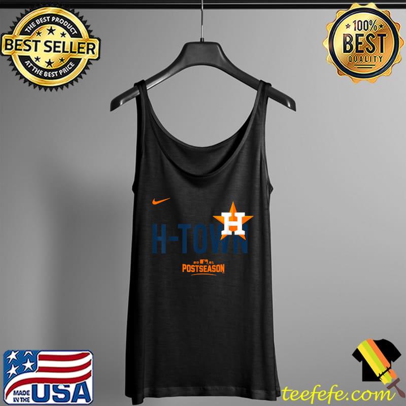 H Town Astros 2021 Postseason T-Shirt Tank Top H Town Astros 2021 Postseason T-Shirt Tank Top