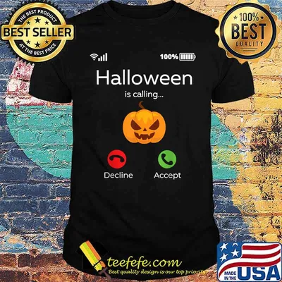 Halloween is calling Trick or Treat Funny Halloween costume T-Shirt