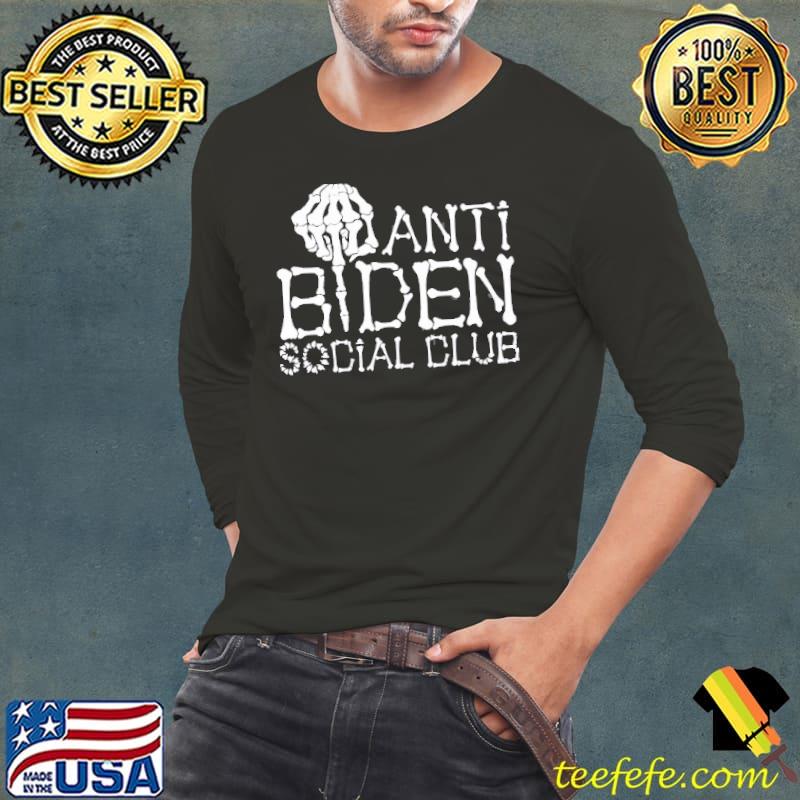 Halloween Skeleton Anti Biden Social Club Shirt Long Sleeve Tee Halloween Skeleton Anti Biden Social Club Shirt Long Sleeve Tee