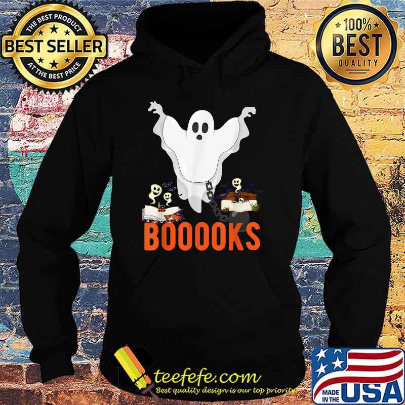 Halloween Teacher Librarian Books Reading Ghost Pun BOOOOKS T-Shirt Hoodie Halloween Teacher Librarian Books Reading Ghost Pun BOOOOKS T-Shirt Hoodie
