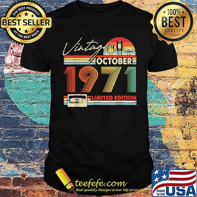 Happy 50th Bday Vintage October 1971 Shirt 50 Years Old T-Shirt