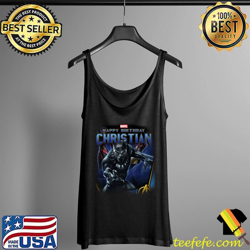 Happy Birthday Christian marvel Black Panther T-Shirt Tank Top Happy Birthday Christian marvel Black Panther T-Shirt Tank Top