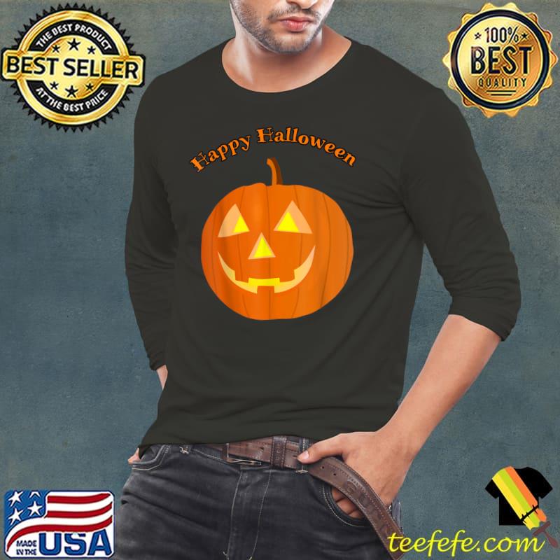 Happy Halloween pumpkin jack o lantern holiday novelty gift T-Shirt Long Sleeve Tee Happy Halloween pumpkin jack o lantern holiday novelty gift T-Shirt Long Sleeve Tee