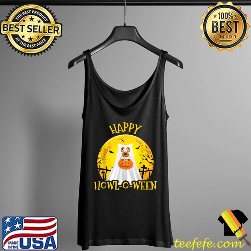 Happy Howl O Ween Tee Funny Halloween Dog T-Shirt Tank Top Happy Howl O Ween Tee Funny Halloween Dog T-Shirt Tank Top