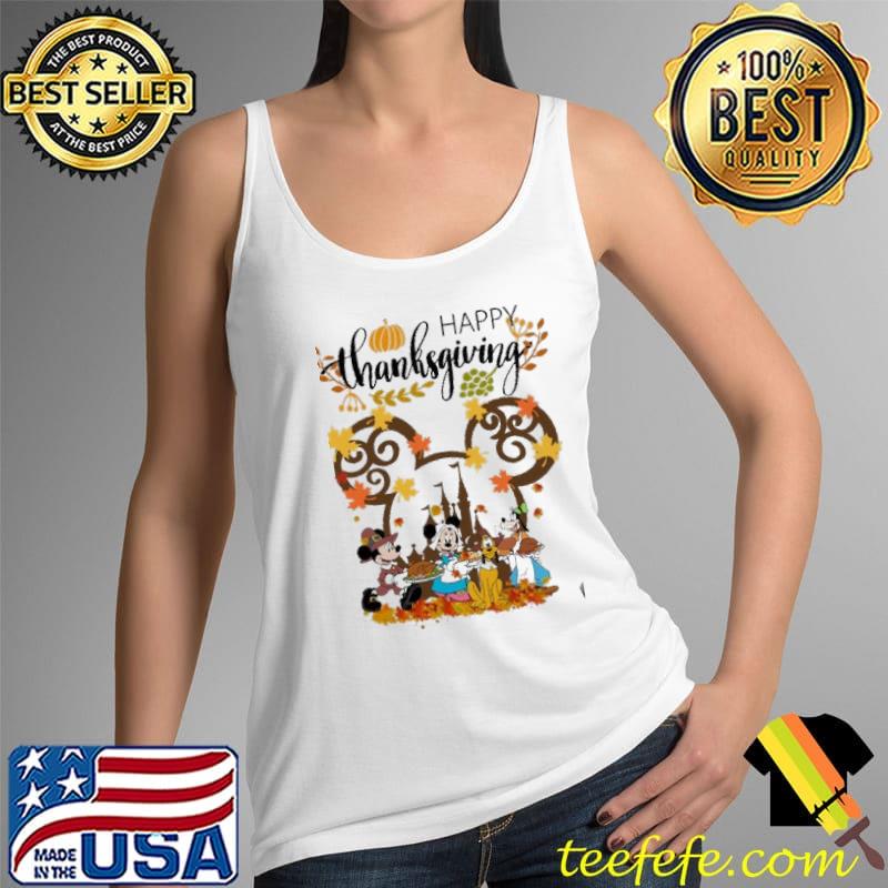 Happy Thanks Giving Disney Shirt Tank Top Happy Thanks Giving Disney Shirt Tank Top