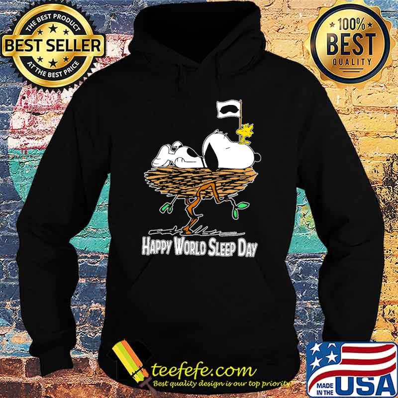 Happy world sleep day snoopy and woodstock s Hoodie Happy world sleep day snoopy and woodstock s Hoodie