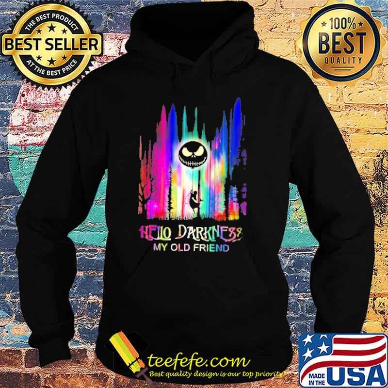 Hello darkness my old friend colors s Hoodie Hello darkness my old friend colors s Hoodie