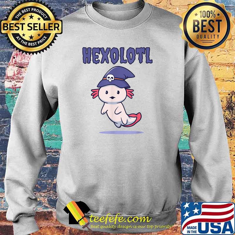 Hexolotl Halloween Mexican Salamander Witches Axolotl T-Shirt Sweater Hexolotl Halloween Mexican Salamander Witches Axolotl T-Shirt Sweater