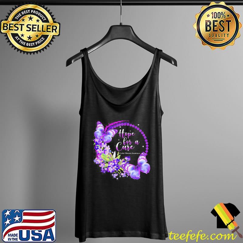 Hope For A Cure Cystic Fibrosis Awareness Breast Cancer Awareness Butterfly Shirt Tank Top Hope For A Cure Cystic Fibrosis Awareness Breast Cancer Awareness Butterfly Shirt Tank Top