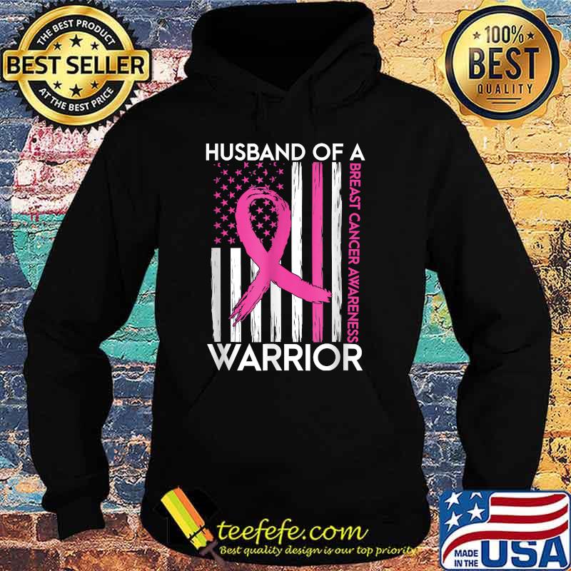 Husband Of A Warrior Breast Cancer Awareness Support T-Shirt Hoodie Husband Of A Warrior Breast Cancer Awareness Support T-Shirt Hoodie