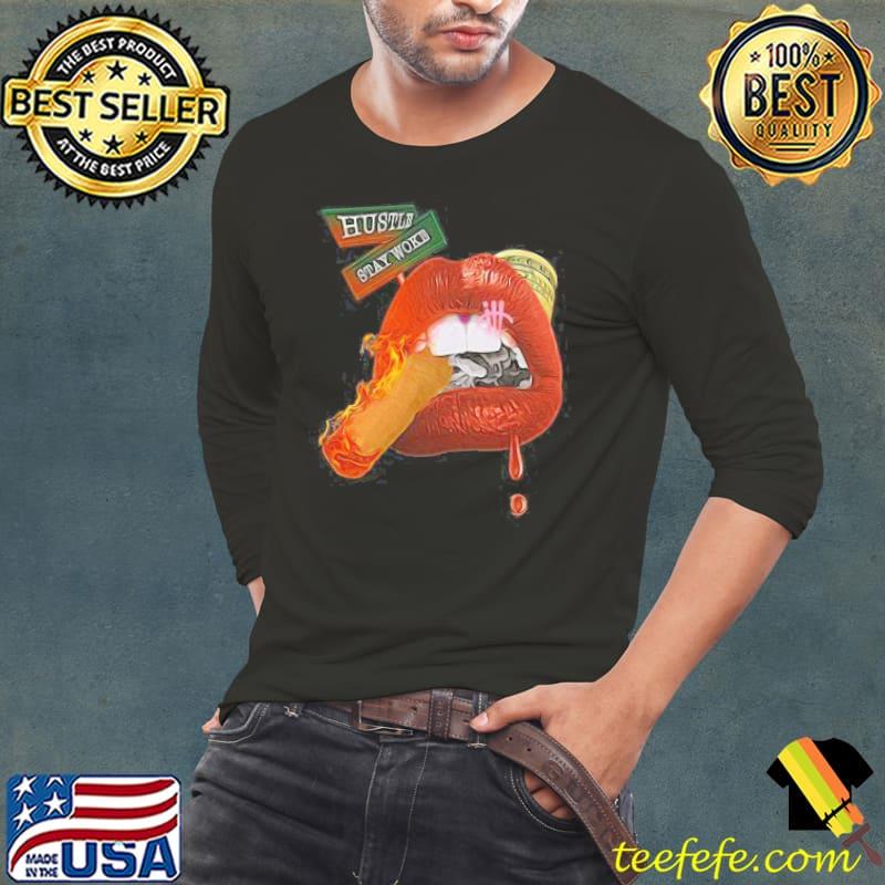 Hustle stay word HABANERO LIPS shirt Hustle stay word HABANERO LIPS shirt