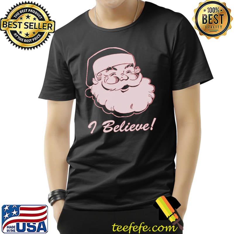 I Believe Christmas Shirt Unisex I Believe Christmas Shirt Unisex