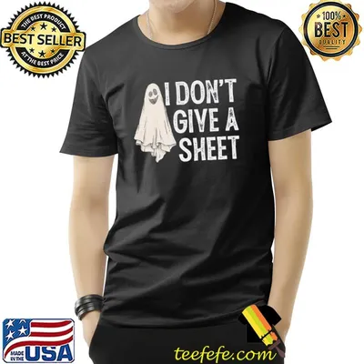 I dont give a sheet ghost shirt
