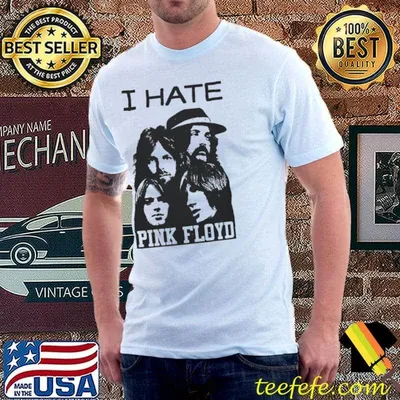 I Hate Pink Floyd Progressive Rock Band Shirt