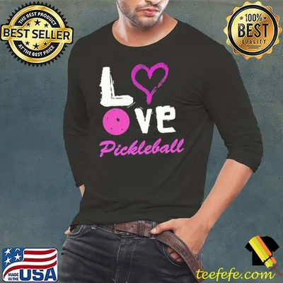 I love pickleball shirt