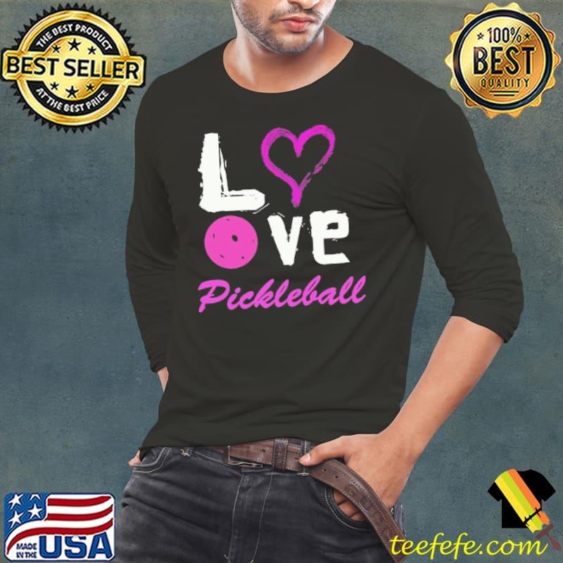 I love pickleball shirt I love pickleball shirt