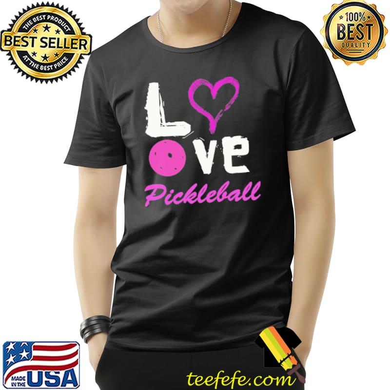 I love pickleball s Unisex I love pickleball s Unisex