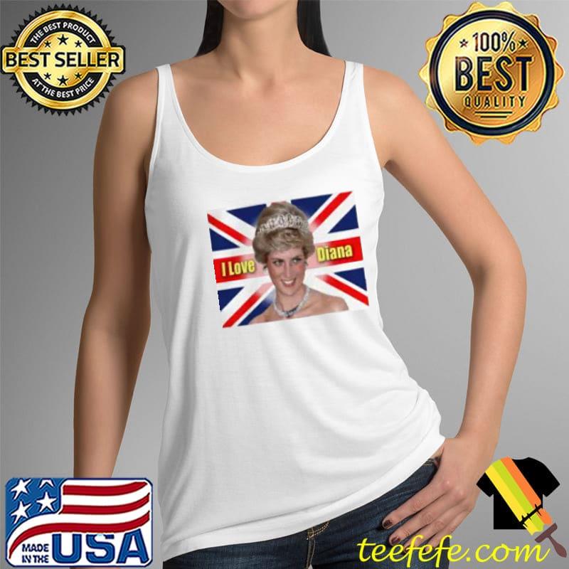 I Love Princess Diana England Flag Shirt Tank Top I Love Princess Diana England Flag Shirt Tank Top