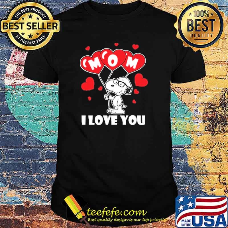 I love you mom snoopy hug balloon heart shirt
