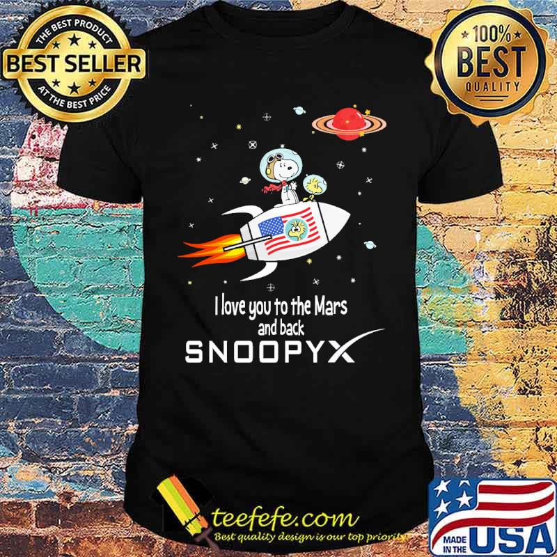 I love you to the mars and back snoopy space shirt