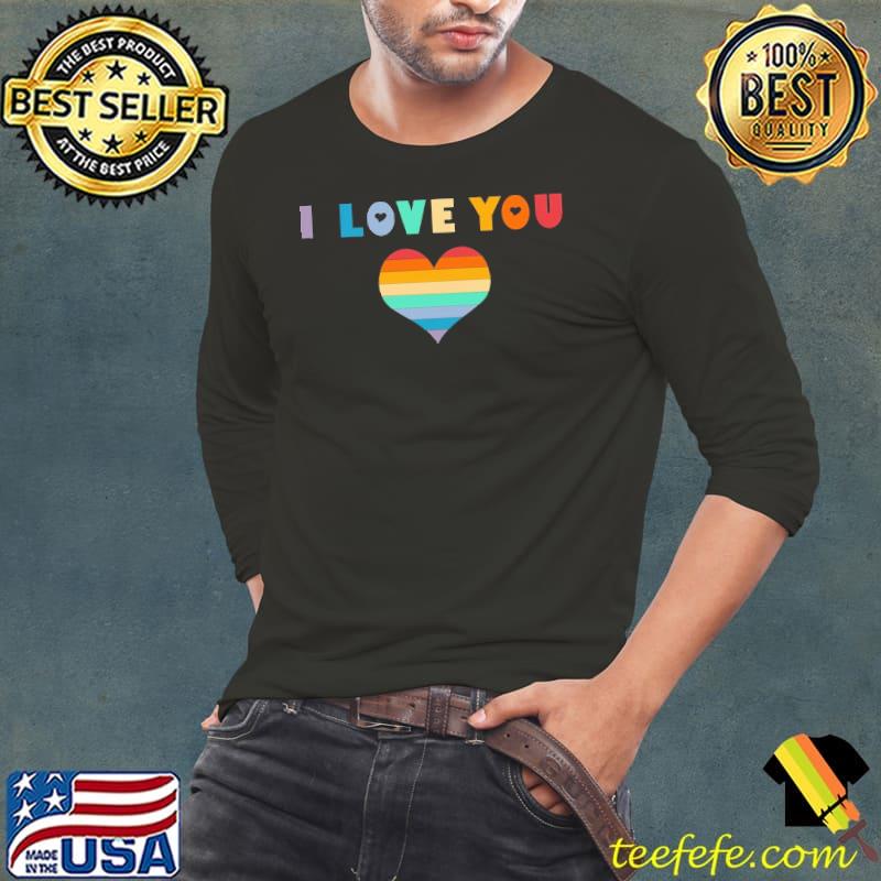 I Love You Vintage shirt