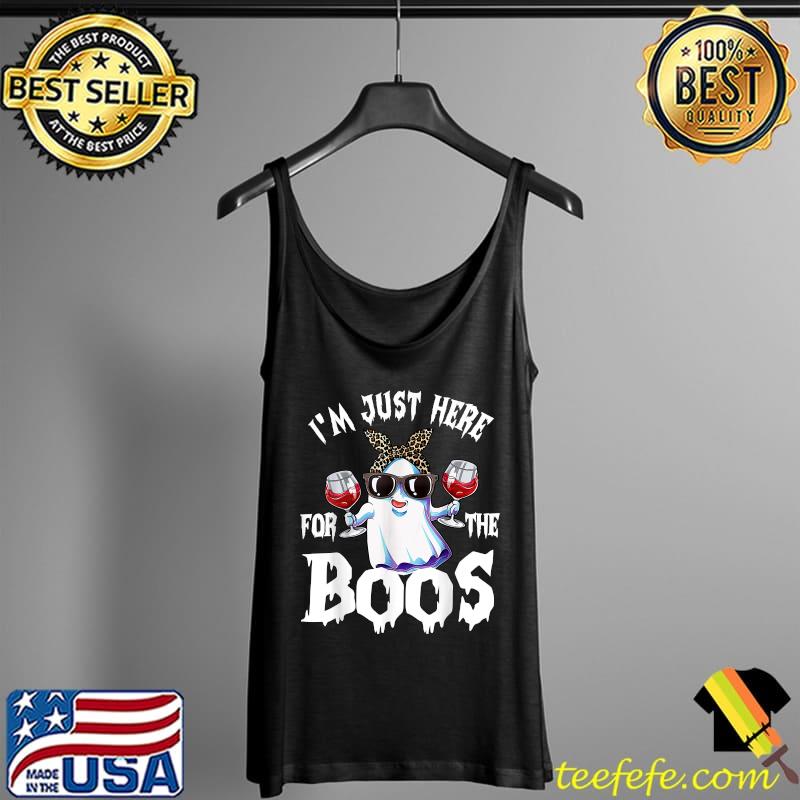 I'm Just Here For The Boos Ghost Leopard Halloween T-Shirt Tank Top I'm Just Here For The Boos Ghost Leopard Halloween T-Shirt Tank Top