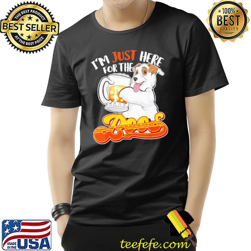 I'm Just Here For The Boos Jack Russell Boo Dog Shirt Unisex I'm Just Here For The Boos Jack Russell Boo Dog Shirt Unisex