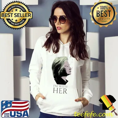 I'm With Her Hillary Clinton Shirt