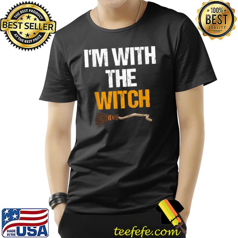 I'm With The Witch funny Halloween Couple Matching T-Shirt Unisex I'm With The Witch funny Halloween Couple Matching T-Shirt Unisex