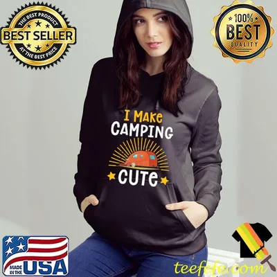 I Make Camping Cute Rv Trailer T-shirt