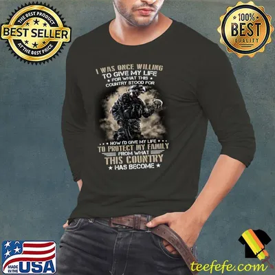 I was once willing to gieve my life for what this country stood for now id give my life to protect my family from what this country has become skull shirt
